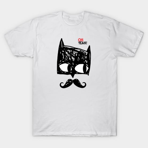 Oh yeah daddy super mustache T-Shirt by denufaw